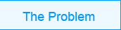 The Problem
