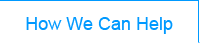 How We Can Help